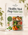 Healthy Meal Prep Made Easy